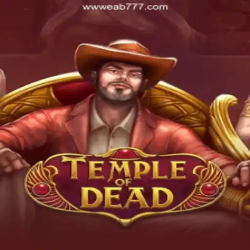 Exploring the Thrilling World of TempleofDead Slots on EAB777.com