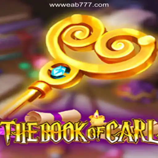 TheBookofCarl: A New Adventure on EAB777.com Platform